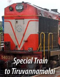 Tiruvannamalai special train Tiruvannamalai special train