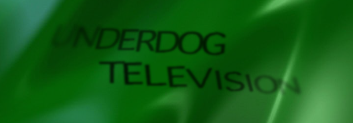 Underdog Television