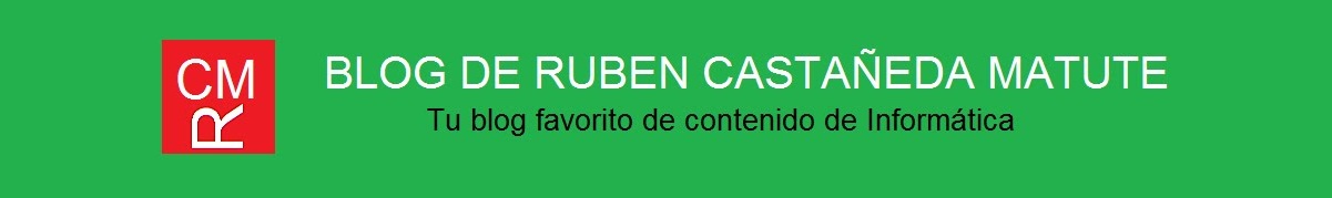 Blog de Rubén Castañeda Matute