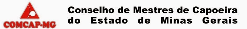 Conselho de Mestres de Capoeira do Estado de Minas Gerais - COMCAP-MG 