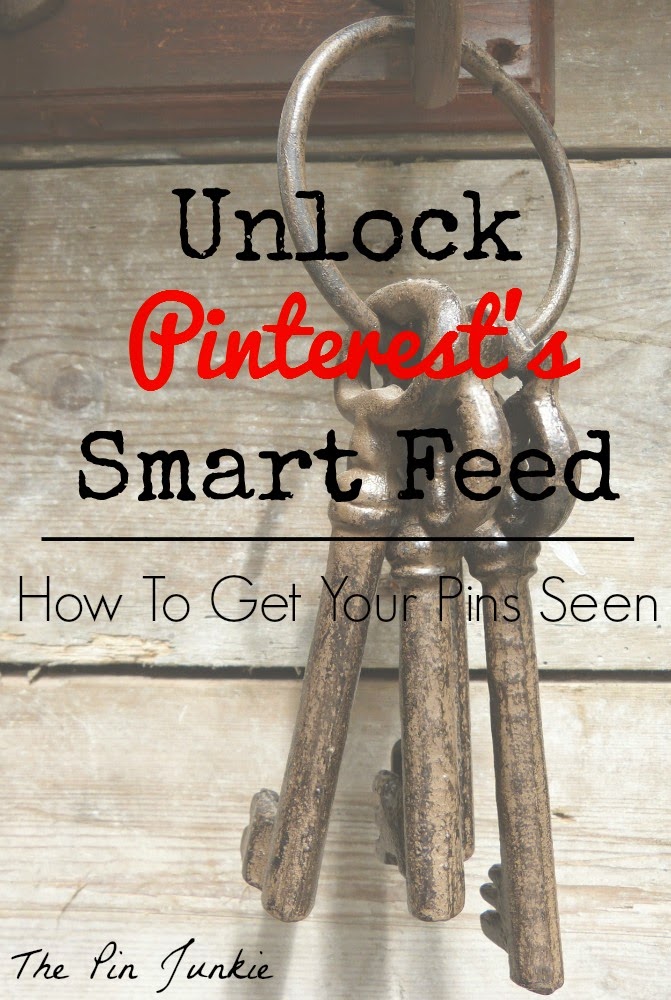 Pinterest Smart Feed Get Your Pins Seen