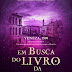 "Em Busca do Livro da Vida" de Deborah Harkness | Casa das Letras