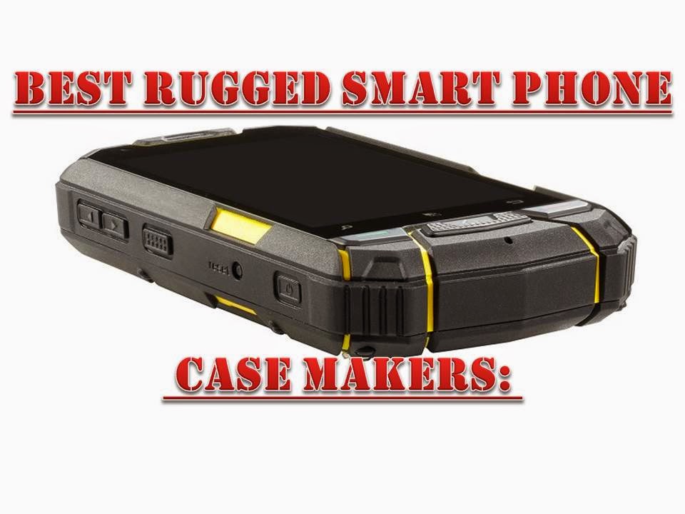 Rugged smartphone Case maker.