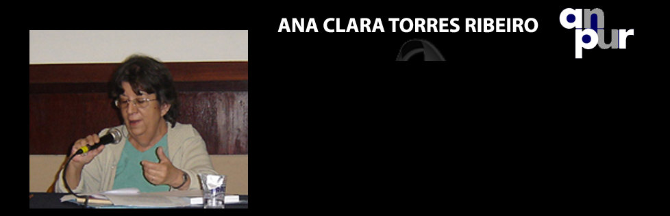À memória de Ana Clara Torres Ribeiro