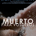 Muerto para vosotros - En Chile