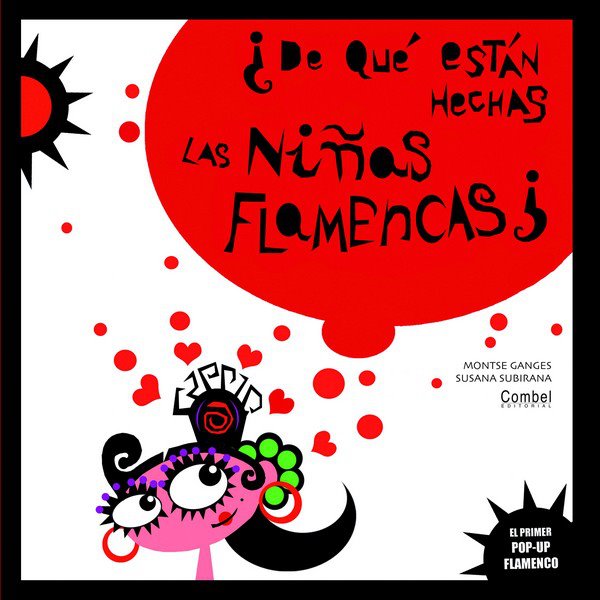 La cueva de los oss ¿DE QUÉ ESTÁN HECHAS LAS NIÑAS FLAMENCAS?