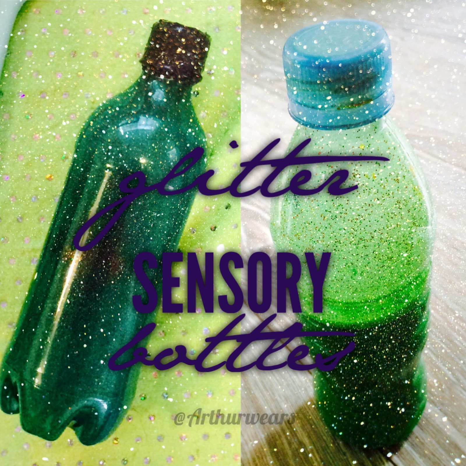 Arthurwears DIY glitter sensory bottles