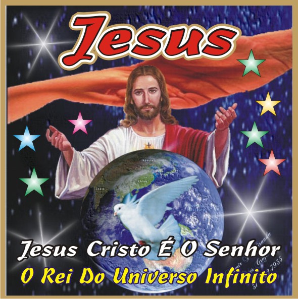 Jesus O Rei do Universo Infinito