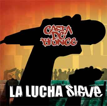 Casta De Bronce - La Lucha Sigue Casta De Bronce - La Lucha Sigue
