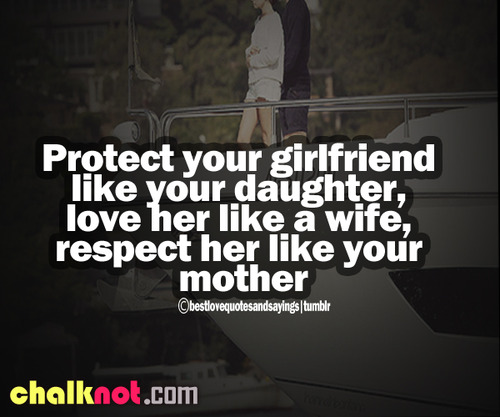 Love Your Girlfriend Quotes Enchanting Inspirational Images And Quotes Protect Your Girlfriend Like Your Love Your Girlfriend Quotes Enchanting Inspirational Images And Quotes Protect Your Girlfriend Like Your