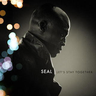 Seal - Let’s Stay Together Lyrics + Letras + Lirik + Tekst + Text + Testo + Paroles + Source: Lyrics-Video-Music.blogspot.com + Video Music Song Lyrics Seal - Let’s Stay Together