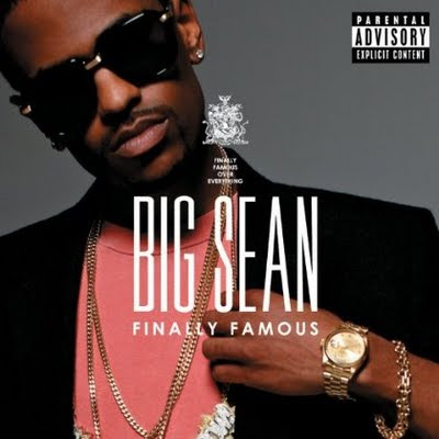 big sean finally famous cover art. Big Sean- Finally Famous