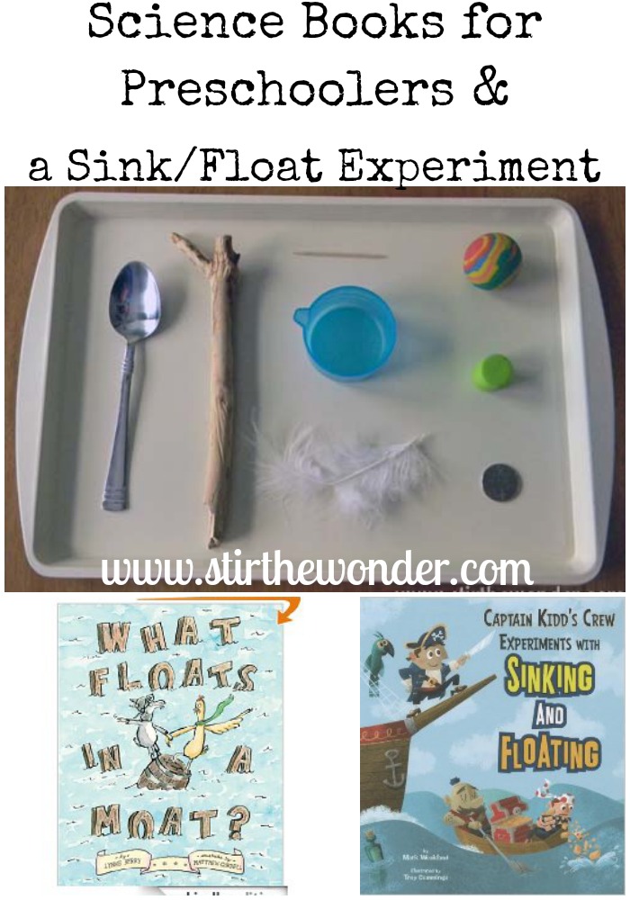 http://www.stirthewonder.com/science-books-preschoolers-sinkfloat-experiment/
