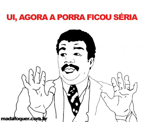 ui-meme-agora-a-porra-ficou-s%C3%A9ria.png