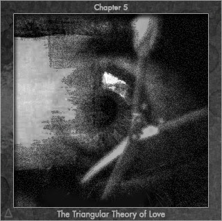 The Triangular Theory of Love, Chapter 5