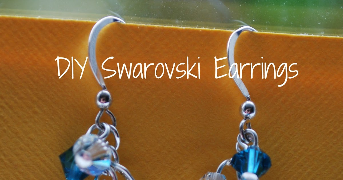 DIY Swarovski Earrings Heavenly Handmades
