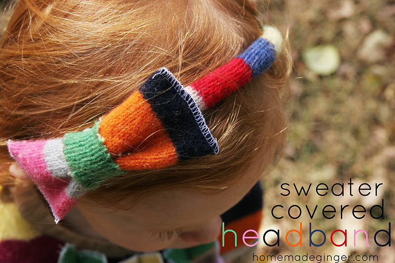 Repurposing Day 5 Sweater Covered Headband Homemade Ginger