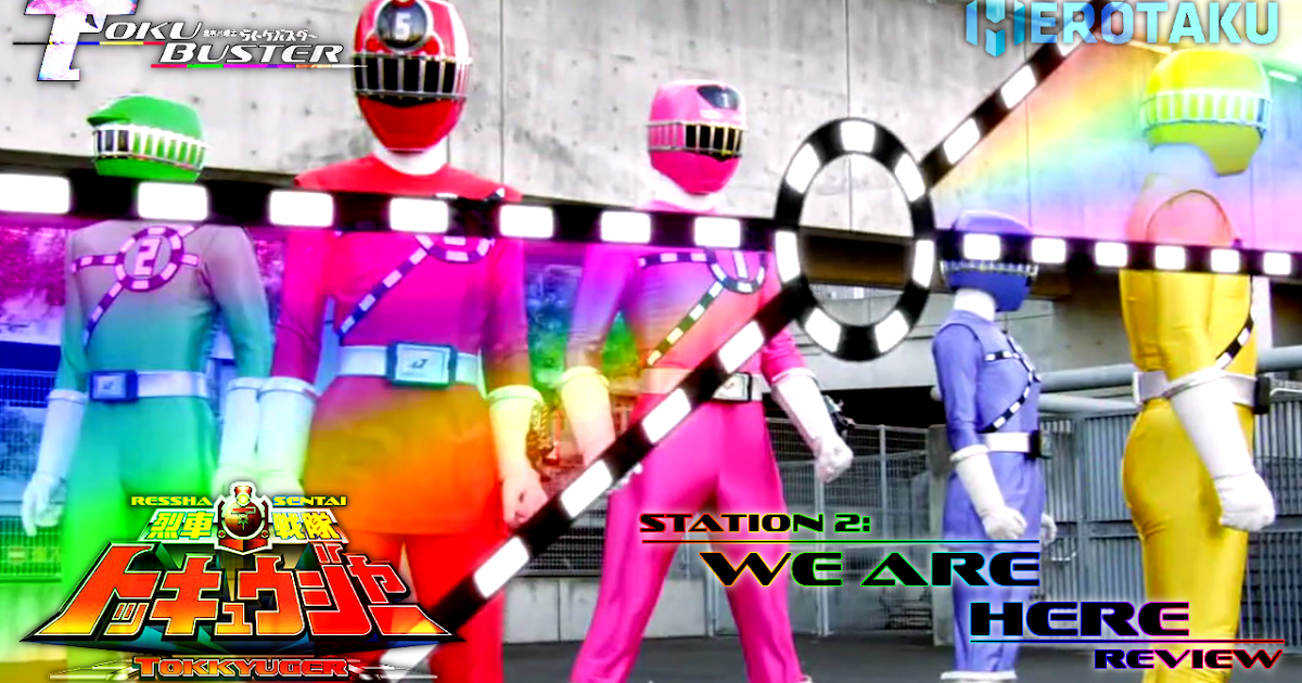 Ressha Sentai ToQger Episode 2 Review: We Are All Here! - The Toku Buster