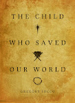 The Child Who Saved Our World