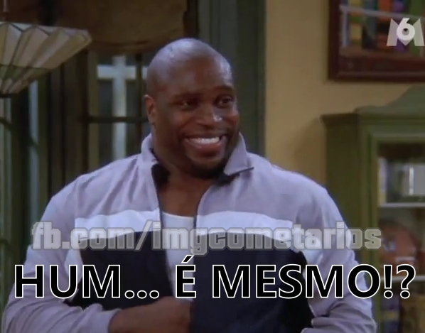 [Imagem: hum+%C3%A9+mesmo+imagens+para+comentariso.jpg]