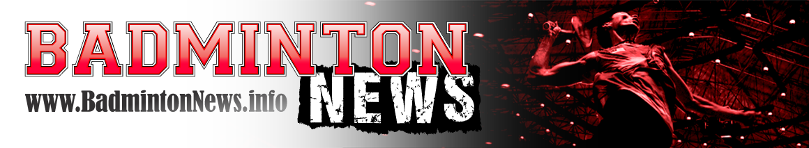 Badminton News | Online Source for Badminton News & The Latest from the London 2012 Olympics