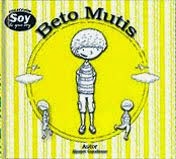 Book: Beto Mutis - Colección "Soy lo que Soy"