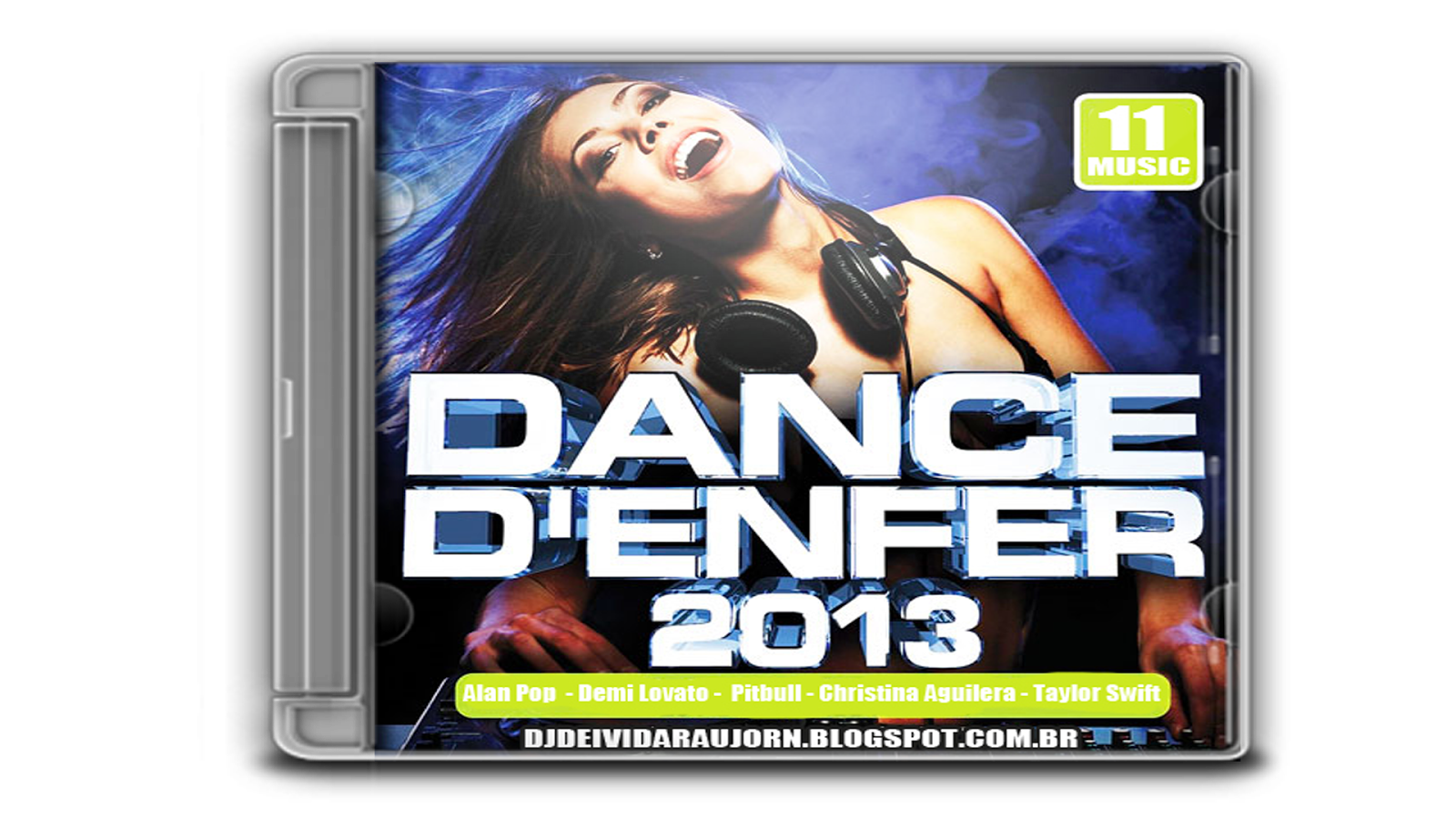 Dance D’Enfer 2013 | DJ Deivid Araújo - Fazendo Uma Super Festa