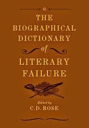 http://www.pageandblackmore.co.nz/products/840155?barcode=9781612193786&title=TheBiographicalDictionaryofLiteraryFailure