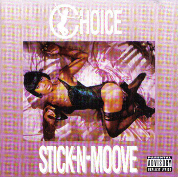 Choice ‎– Stick-N-Moove (CD) (1992) (320 kbps)