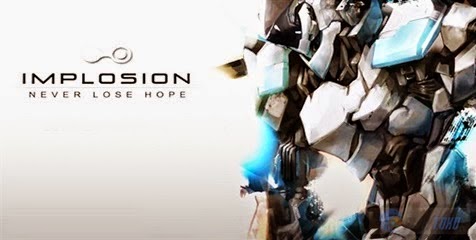 Implosion Never Lose Hope Apk Implosion Never Lose Hope Apk