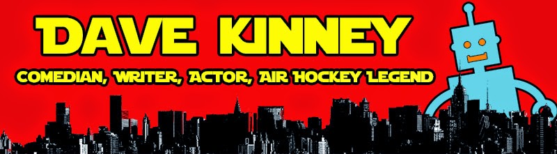 Dave Kinney: Comedian, Writer, Air Hockey Legend