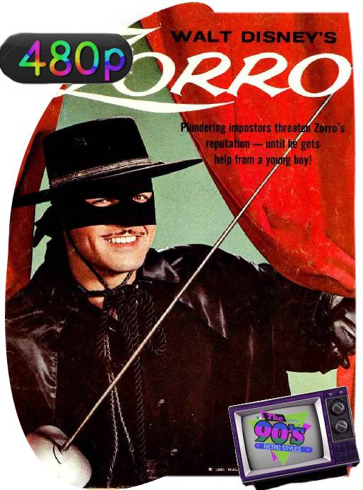 El Zorro (1957) Temporada 1,2 [480p] [Latino] [GoogleDrive] [RangerRojo]