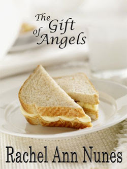 The Gift of Angels by Rachel Ann Nunes