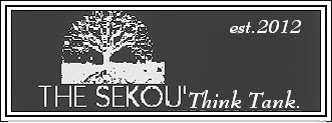 THE SEKOU THINK TANK EST 2012