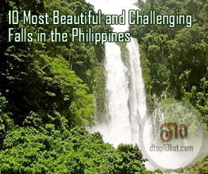 Top 10 Most Beautiful and Challenging Falls in the Philippines Top 10 Most Beautiful and Challenging Falls in the Philippines