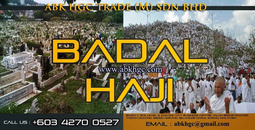 Haji - Badal Haji - ABK HGC TRADE (M) SDN BHD