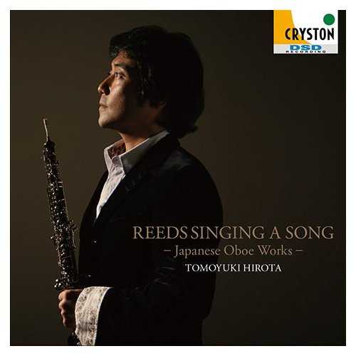 [Album] 広田智之/三輪郁 – 歌う葦 -邦人オーボエ作品集- (2015.02.04/MP3/RAR)