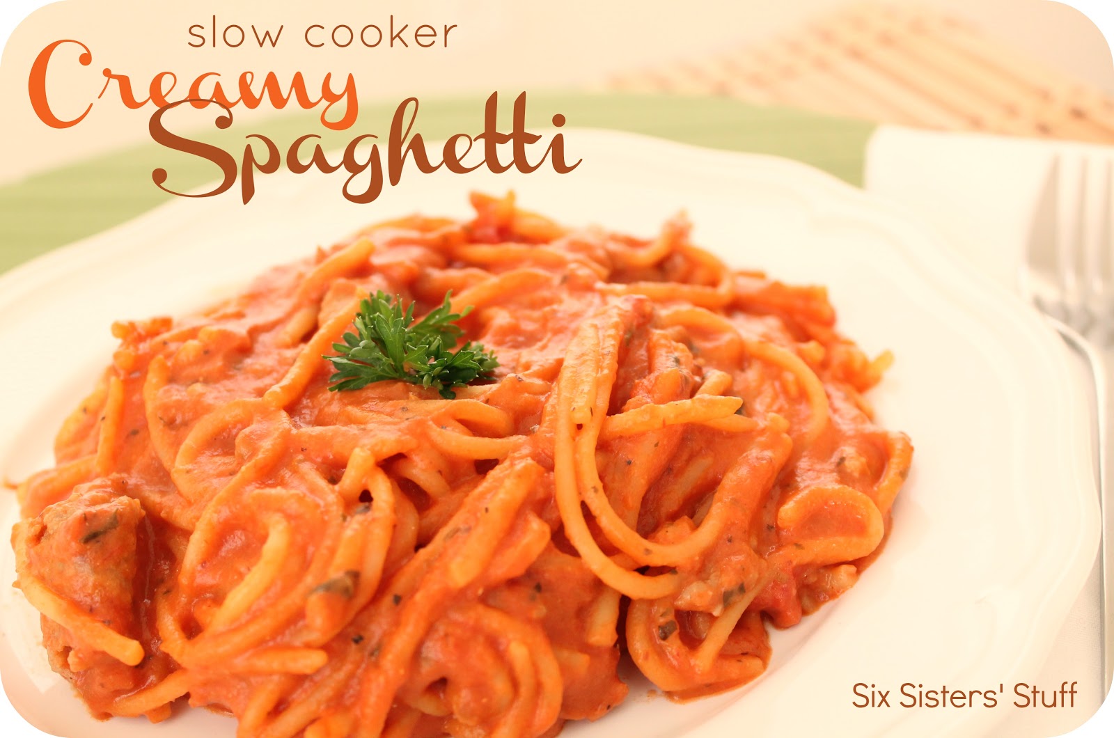 Slow Cooker Creamy Spaghetti Recipe Six Sisters' Stuff