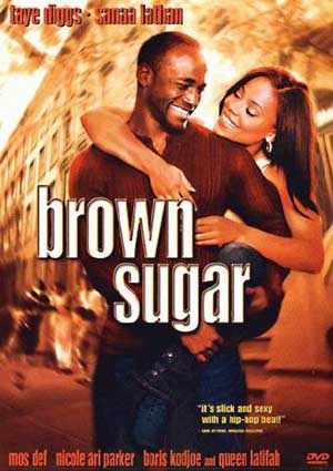 Brown Sugar (2002) Brown Sugar (2002)