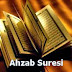Rüyada Ahzab Suresinin Tabiri Nedir? Rüyada Ahzab Suresinin Yorumu Nasıldır?