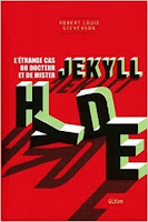 Dr Jekyll et Mr Hyde de Robert Louis Stevenson