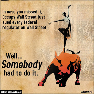 Occupy Movement Files Lawsuit Against Every Federal Regulator of Wall Street
