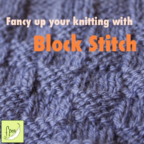 f. pea: be fancy :: block stitch