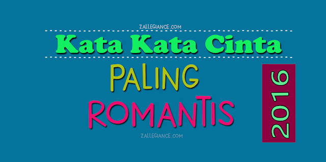 Kata Kata Cinta Paling Indah Romantis Januari 2016 Kata Kata Cinta Paling Indah Romantis Januari 2016