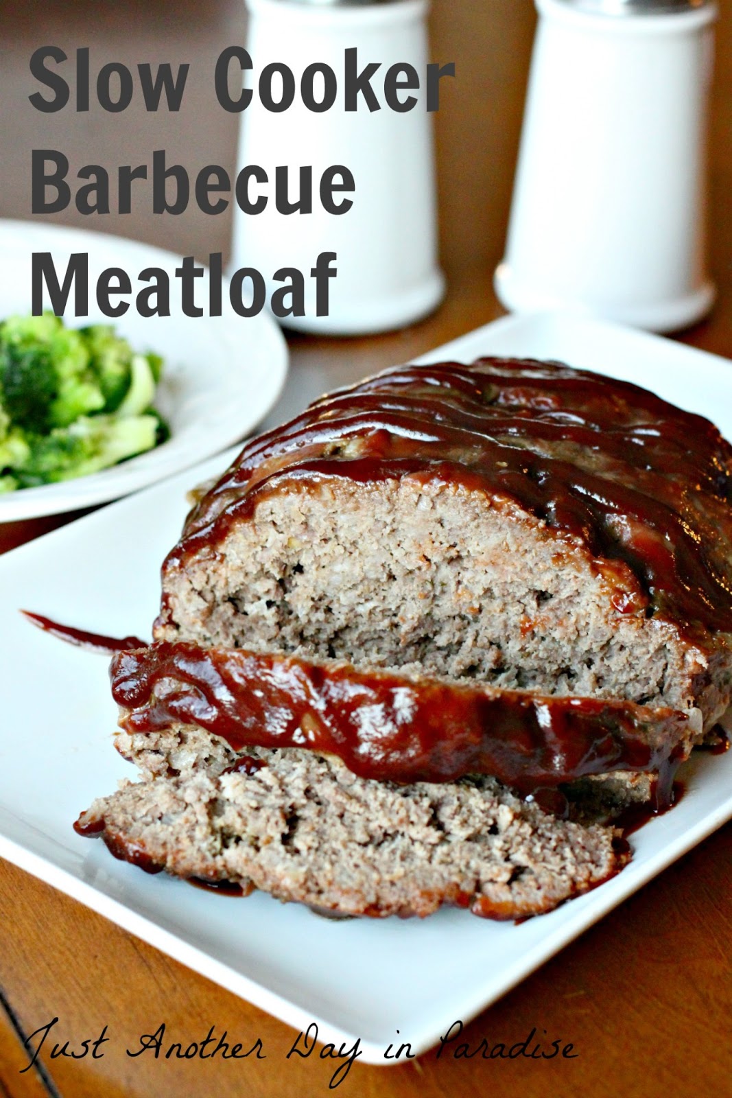 Larissa Another Day Slow Cooker Saturday Barbecue Meatloaf