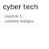 Cyber Tech # 1 "Controle Maligno"