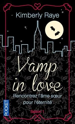 Vamp in love - Kimberly Raye Vamp in love - Bit lit, Chick lit