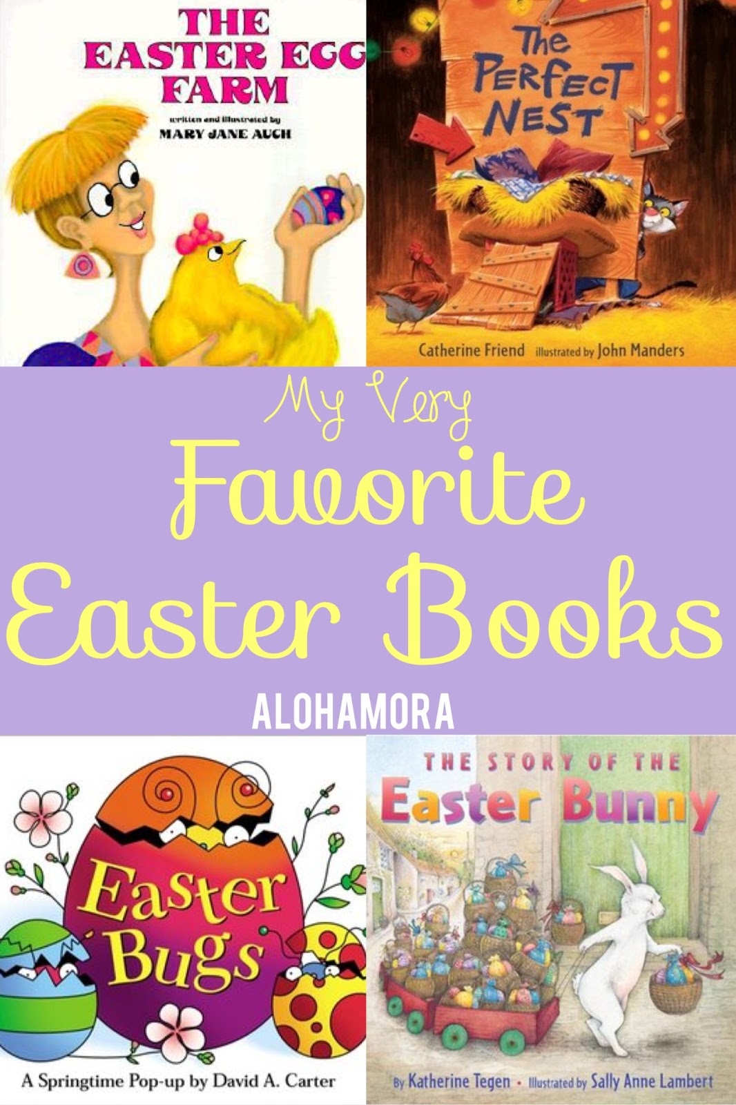 Alohamora Open a Book My Favorite Easter Picture Books