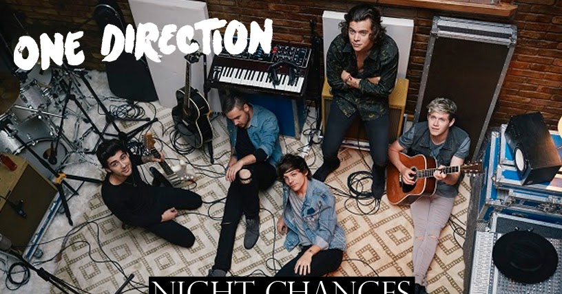 Lirik lagu: One Direction - Night Changes - Kumpulan Lirik Lagu
