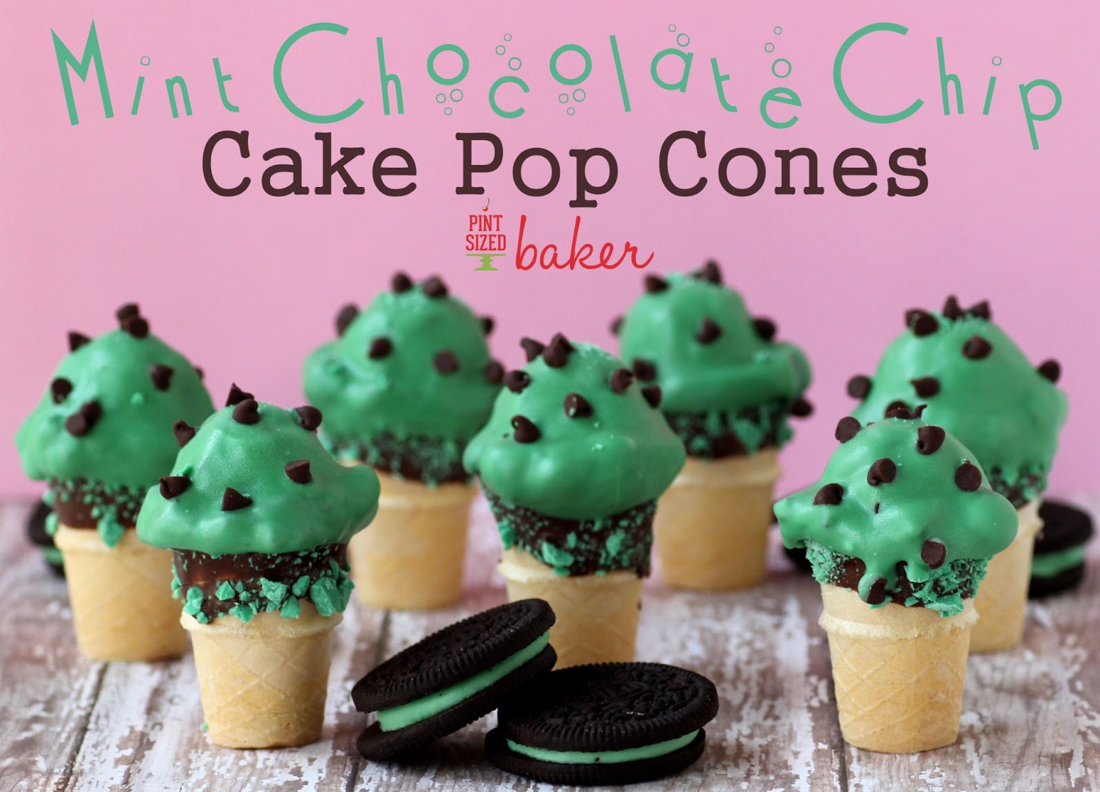 Mint Chocolate Chip Cake Pop Cones Pint Sized Baker